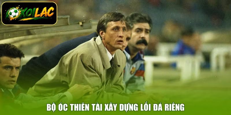 Bộ óc thiên tài xây dựng lối đá riêng