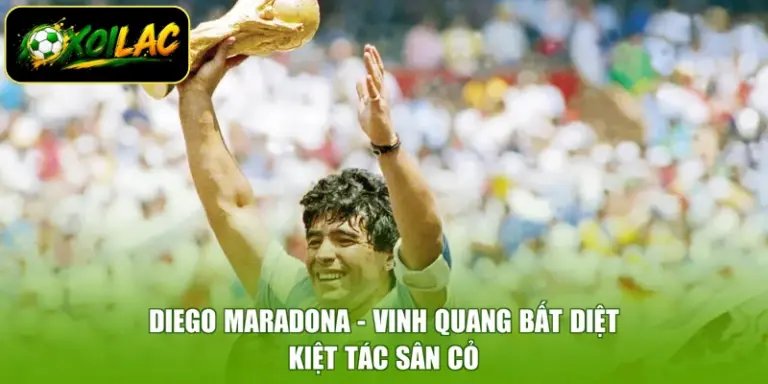 Diego Maradona - Vinh Quang Bất Diệt, Kiệt Tác Sân Cỏ
