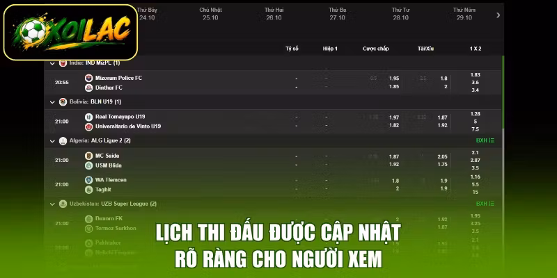 Lịch thi đấu được cập nhật rõ ràng cho người xem